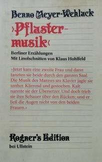 Pflastermusik. Geschichten in Berlin und anderswo