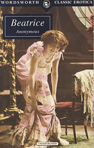 Beatrice (Wordsworth Classic Erotica)