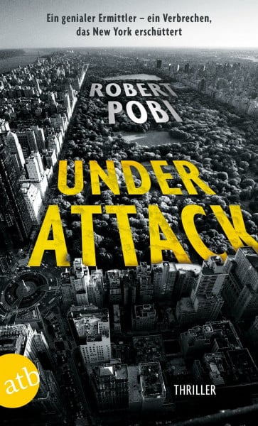 Under Attack: Thriller (Ein Dr. Lucas Page Thriller, Band 2)