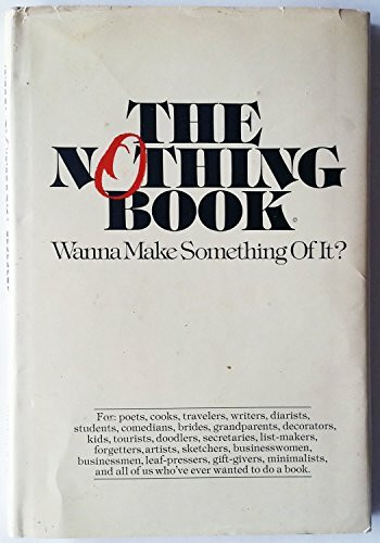 Nothing Book: Wanna Make Something of It