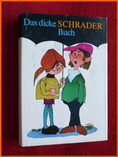 Das dicke Schrader Buch