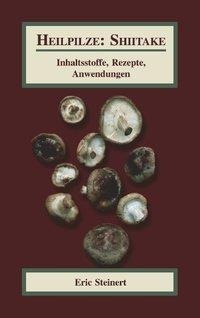 Heilpilze: Shiitake