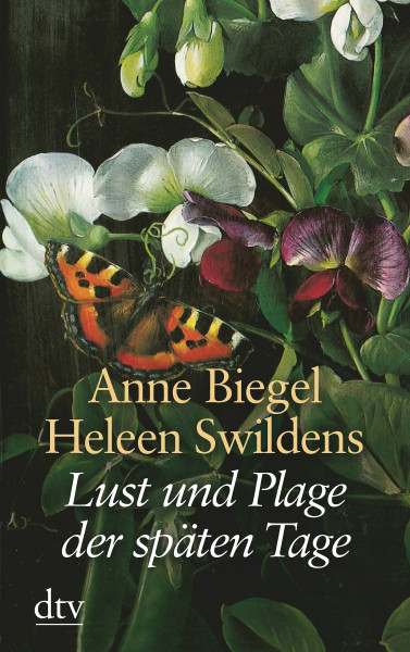 Lust und Plage der späten Tage