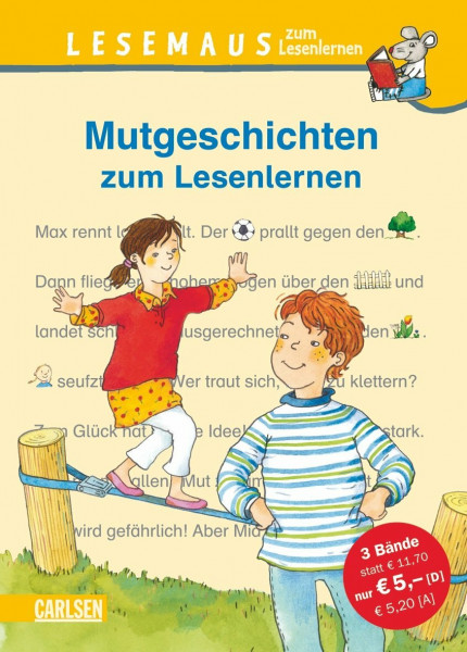 LESEMAUS zum Lesenlernen Sammelbände: Mutgeschichten zum Lesenlernen: Bild-Wörter-Geschichten – mit Bildern lesen lernen: Anton fährt Traktor. Immer Ärger mit dem Maulwurf. Max ist ein Vampir