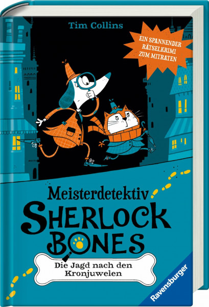 Meisterdetektiv Sherlock Bones. Ein spannender Rätselkrimi zum Mitraten, Band. 1: Die Jagd nach den Kronjuwelen (Meisterdetektiv Sherlock Bones, 1)