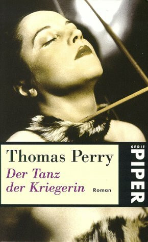 Der Tanz der Kriegerin: Jane-Whitefield-Thriller (Piper Taschenbuch)