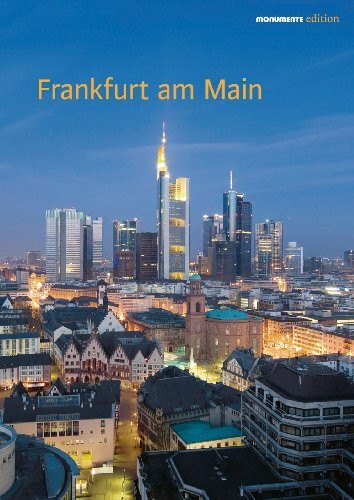 Frankfurt am Main: Monumente Edition