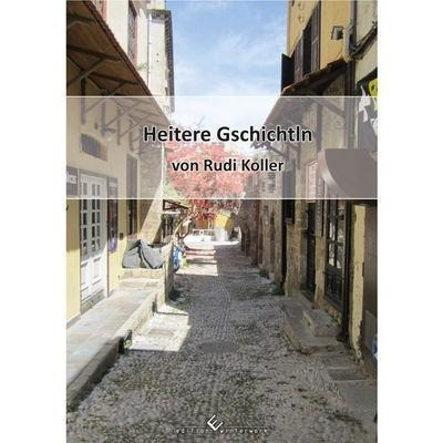 Heitere Gschichtln