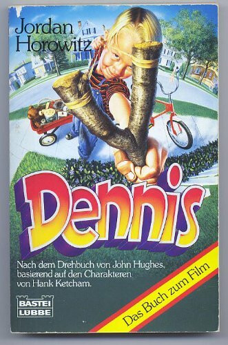 Dennis (Allgemeine Reihe. Bastei Lübbe Taschenbücher)