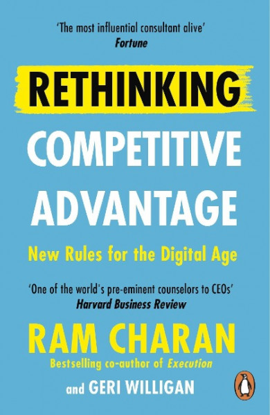 Rethinking Competitive Advantage