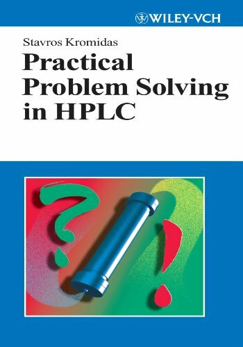 Practical Problem Solving in HPLC