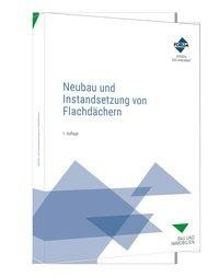 Neubau und Instandsetzung von Flachdächern