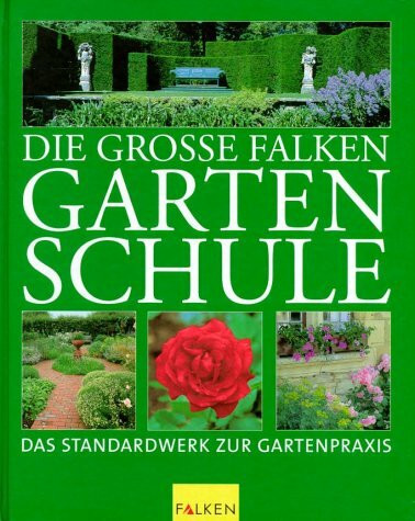 Die grosse Falken Gartenschule