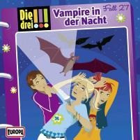 Die drei !!! 27. Vampire in der Nacht (drei Ausrufezeichen)