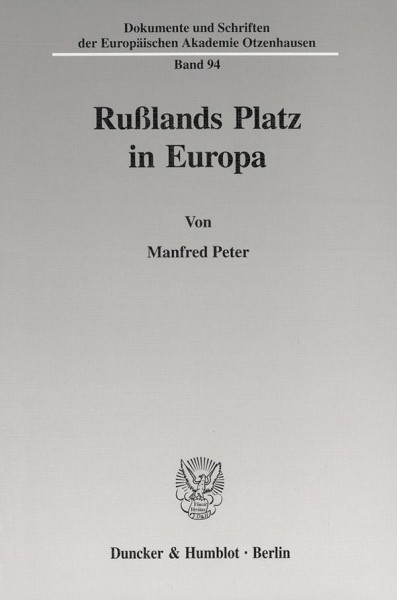 Rußlands Platz in Europa.