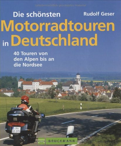 Die schönsten Motorradtouren in Deutschland