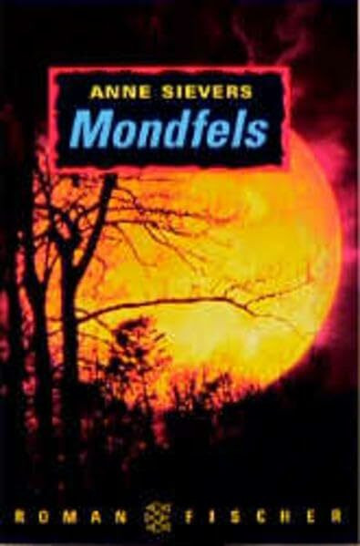 Mondfels: Roman (Fischer Taschenbücher)