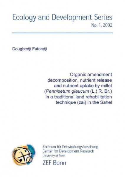 Organic amendment decomposition, nutrient release and nutrient uptake by millet (Pennisetum glaucum