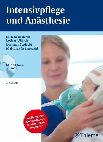 Intensivpflege und Anästhesie: Mit 16 Filmen auf DVD (Reihe, WEITERBILDUNG PFLEGE)