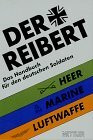 Der Reibert - Handbuch für den deutschen Soldaten: Gesamtausgabe Heer/ Luftwaffe/ Marine