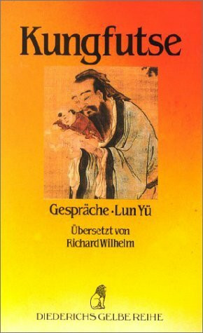 Gespräche = Lun-yü / Kungfutse