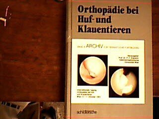 Orthopädie bei Huf- und Klauentieren