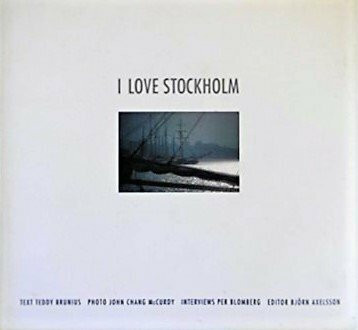 I Love Stockholm