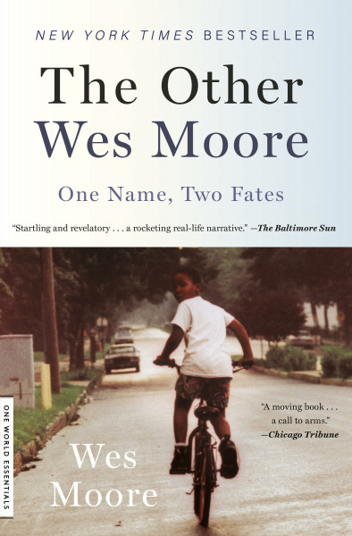 The Other Wes Moore: One Name, Two Fates (One World Essentials)