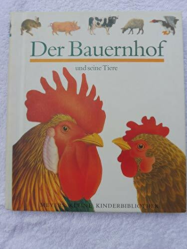 Der Bauernhof (Meyers kleine Kinderbibliothek)