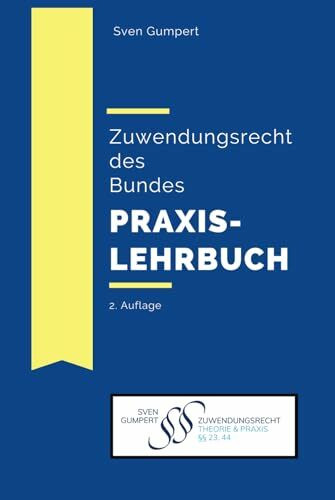 Zuwendungsrecht des Bundes - Praxislehrbuch