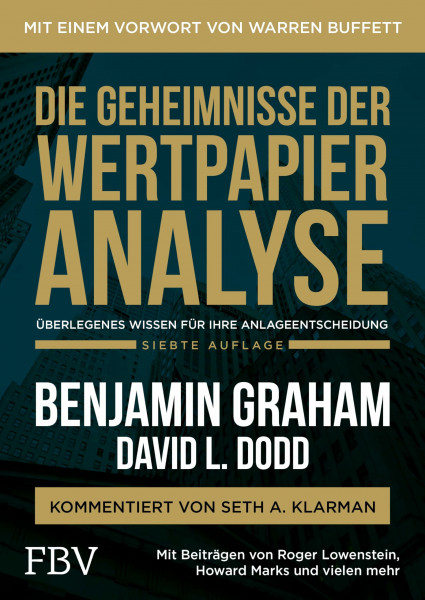 Die Geheimnisse der Wertpapieranalyse: Überlegenes Wissen für Ihre Anlageentscheidung