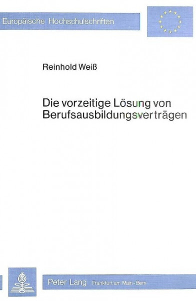 Die vorzeitige Lösung von Berufsausbildungsverträgen