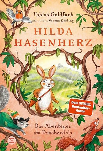 Hilda Hasenherz. Das Abenteuer am Drachenfels: Endlich Band 3 des Vorleseklassikers vom SPIEGEL-Bestsellerautor Tobias Goldfarb | Tierabenteuer mit mutiger Heldin | Begeistert große und kleine Leser