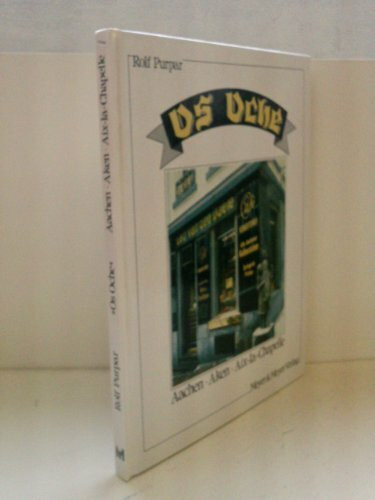 Os Oche - Unser Aachen