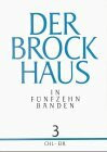 Der Brockhaus, 15 Bde., Bd.3, Chl-Eir