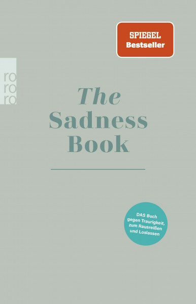 The Sadness Book: Das Buch gegen Traurigkeit, zum Rausreißen und Loslassen