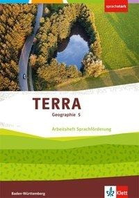 TERRA Geographie für Baden-Württemberg. Arbeitsheft Sprachförderung 5. Klasse. Ausgabe für Gymnasien