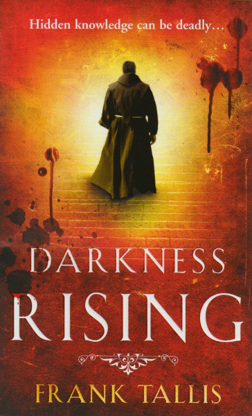 Darkness Rising: Hidden knowledge can be deadly...