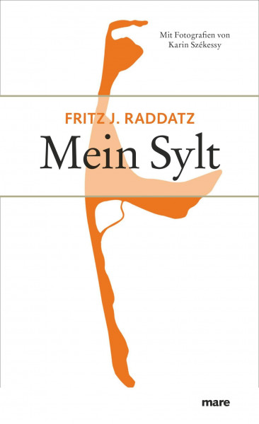 Mein Sylt: Mit Fotos von Karin Szekessy (marebibliothek)