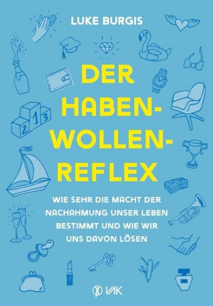 Der Haben-Wollen-Reflex