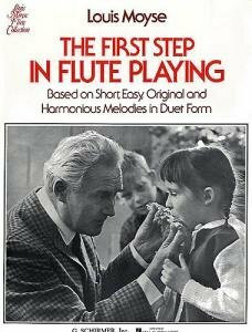 The First Step in Flute Playing: Based on Short, Easy, Original and Harmonious Melodies in Due...