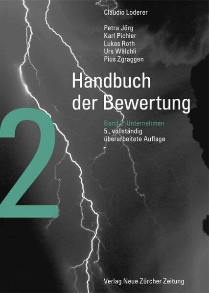 Handbuch der Bewertung - Band 2: Unternehmen Handbuch der Bewertung - Band 2: Unternehmen