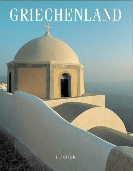 Griechenland: Traumziele der Welt