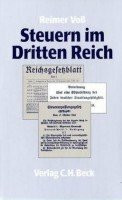 Steuern im Dritten Reich: Vom Recht zum Unrecht unter der Herrschaft des Nationalsozialismus