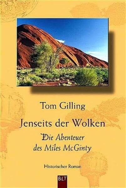 Jenseits der Wolken - Die Abenteuer des Miles McGinty (BLT. Bastei Lübbe Taschenbücher)