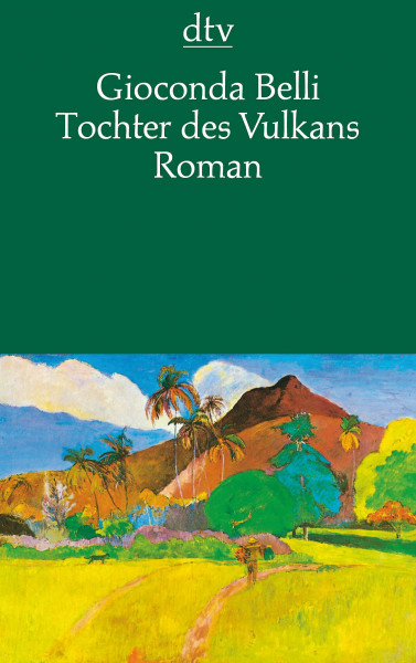Tochter des Vulkans: Roman (dtv Literatur)