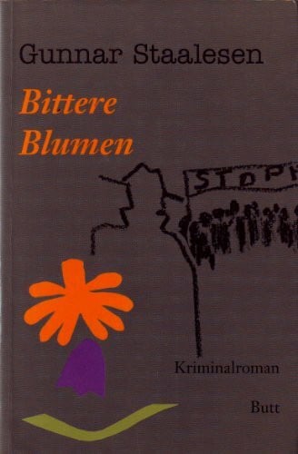 Bittere Blumen: Kriminalroman