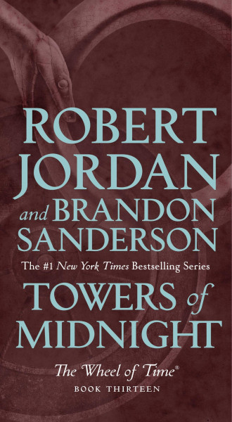Towers of Midnight: Book Thirteen of the Wheel of Time