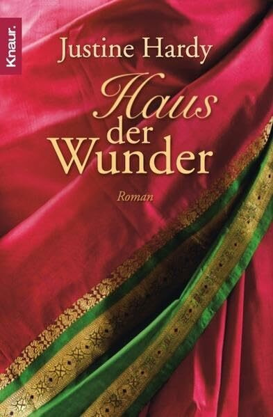 Haus der Wunder: Roman