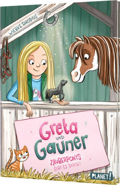 Greta und Gauner 1: Zauberponys gibt es doch!: Magische Pony-Geschichte für Mädchen ab 7 Jahren, mit Glitzer-Folie auf dem Cover (1)
